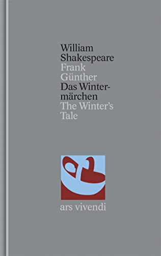 Das Wintermärchen / The Winter's Tale: Band 20 von Ars Vivendi